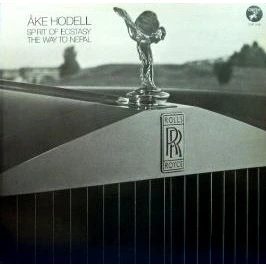 Afbeelding van Åke Hodell: Spirit of Ecstasy; The Way to Nepal