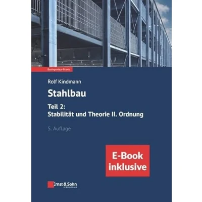 Afbeelding van Stahlbau: Teil 2: Stabilität und Theorie II. Ordnung, 5e (inkl. ebook als PDF)