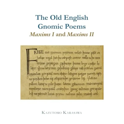 Afbeelding van Exeter Medieval Texts and Studies The Old English Gnomic Poems Maxims I II