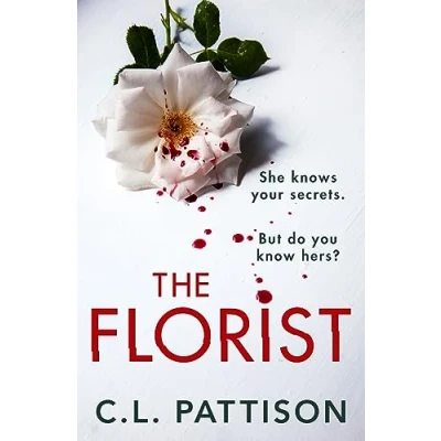 Afbeelding van The Florist: An absolutely addictive psychological thriller with a jaw dropping twist