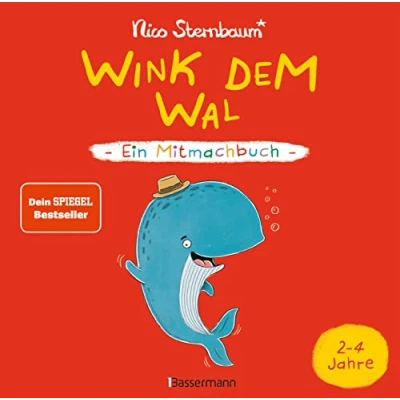 Afbeelding van Wink dem Wal Ein Mitmachbuch zum Schütteln, Schaukeln, Pusten, Klopfen und sehen, was dann passiert: Von 2 bis 4 Jahren. Vom Bestsellerautoren (Schüttel den Apfelbaum)