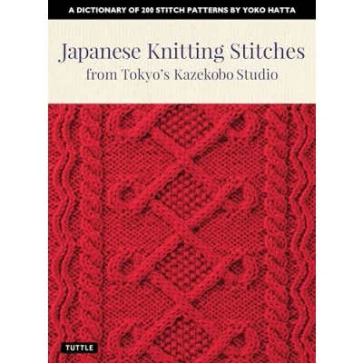 Afbeelding van Japanese Knitting Stitches from Tokyo&#039;s Kazekobo Studio: A Dictionary of 200 Stitch Patterns by Yoko Hatta