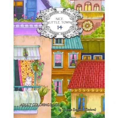 Afbeelding van Nice Little Town 14: Adult Coloring Book (Stress Relieving Designes)