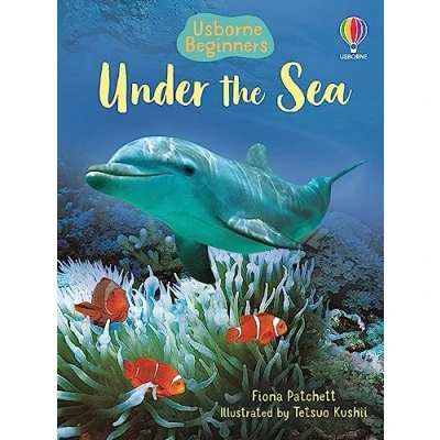 Afbeelding van Under the Sea (Usborne Beginners)