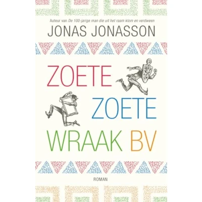Afbeelding van Zoete, Zoete Wraak bv (Paperback)