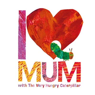 Afbeelding van I Love Mum with The Very Hungry Caterpillar