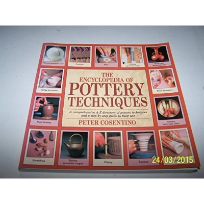 Afbeelding van The Encyclopedia of Pottery Techniques
