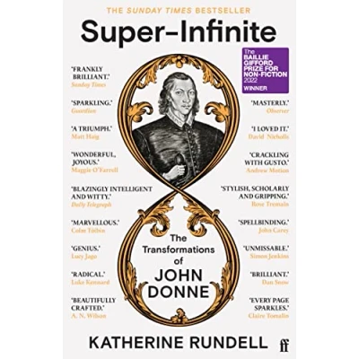 Afbeelding van Super Infinite: the Transformations of John Donne Winner Baillie Gifford Prize for Non Fiction 2022