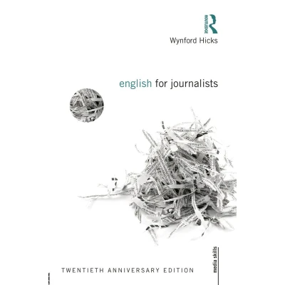 Afbeelding van English for Journalists: Twentieth Anniversary Edition