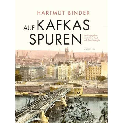 Afbeelding van Auf Kafkas Spuren: Gesammelte Studien zu Leben und Werk