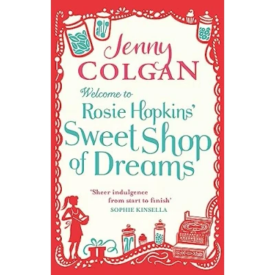 Afbeelding van Welcome to Rosie Hopkins&#039; Sweetshop of Dreams