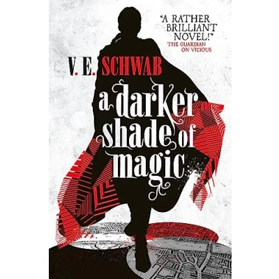 Afbeelding van A darker shade of magic: V. E. Schwab: 1