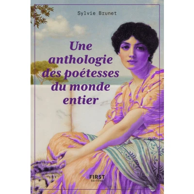 Afbeelding van Une anthologie des poétesses du monde entier