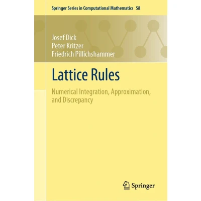 Afbeelding van Lattice Rules: Numerical Integration, Approximation, and Discrepancy: 58