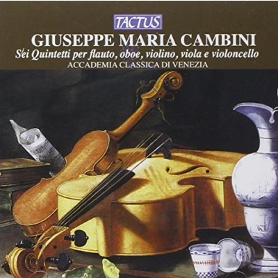 Afbeelding van Accademia Classica Di Venezia Cambini: Sei Quintetti Per Flauto, Oboe, Violino, Vioa e Violancello (CD)