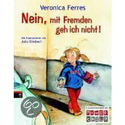 Afbeelding van Nein, mit Fremden geh ich nicht!
