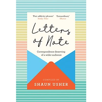 Afbeelding van Letters of Note: Correspondence Deserving a Wider Audience