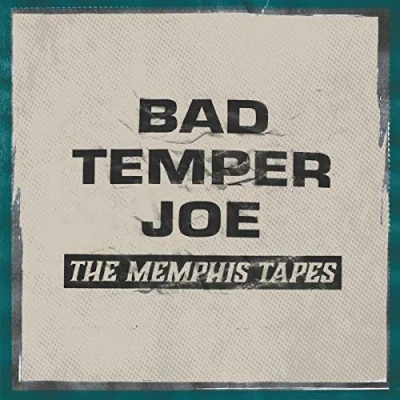 Afbeelding van Bad Temper Joe The Memphis Tapes (LP)