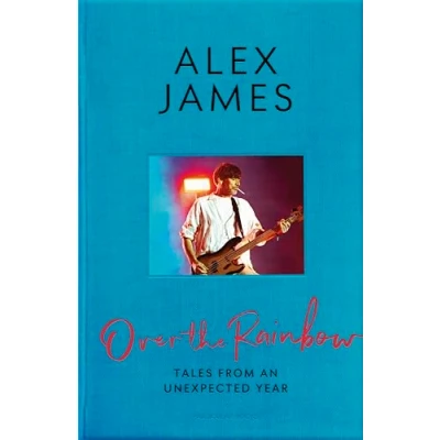 Afbeelding van Over the Rainbow: Tales from an Unexpected Year