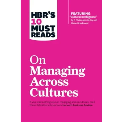 Afbeelding van HBR&#039;s 10 Must Reads on Managing Across Cultures (HBR&#039;s Reads)