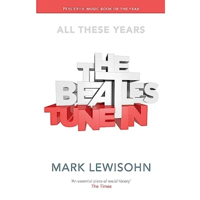 Afbeelding van The Beatles All These Years: Volume One: Tune In
