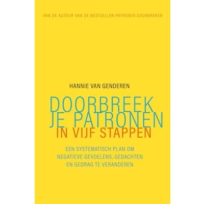 Afbeelding van Doorbreek je patronen in vijf stappen (Paperback)