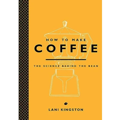 Afbeelding van How to Make Coffee: the Science Behind Bean