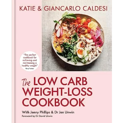 Afbeelding van The Low Carb Weight Loss Cookbook: Katie &amp; Giancarlo Caldesi
