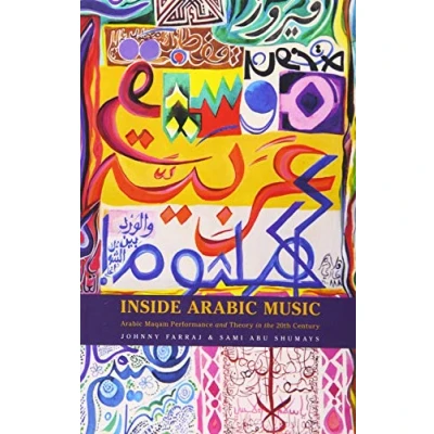 Afbeelding van Inside Arabic Music: Maqam Performance and Theory in the 20th Century
