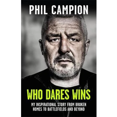 Afbeelding van Who Dares Wins: the sequel to BORN FEARLESS, Sunday Times bestseller