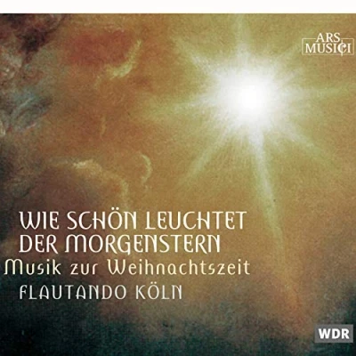 Afbeelding van Wie Schon Leuchtet Der Morgenstern