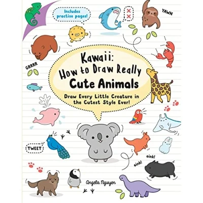 Afbeelding van Kawaii: How to Draw Really Cute Animals: Every Little Creature in the Cutest Style Ever!