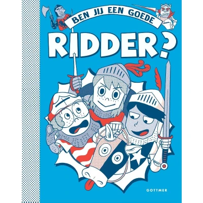 Afbeelding van Uitgeverij gottmer ben jij een goede ridder?