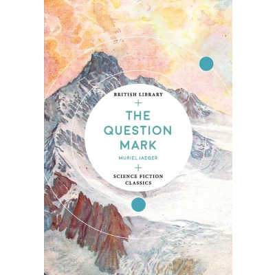 Afbeelding van The Question Mark (British Library Science Fiction Classics)