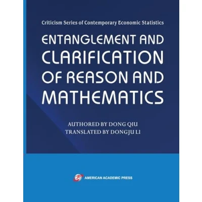 Afbeelding van Entanglement and Clarification of Reason Mathematics