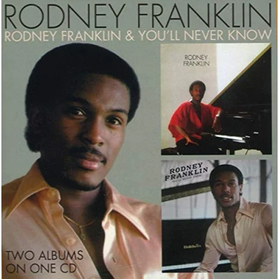 Afbeelding van Rodney Franklin Youll Never Know