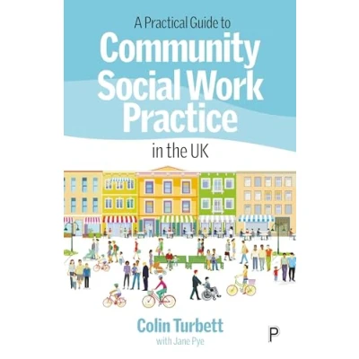 Afbeelding van A Practical Guide to Community Social Work Practice in the UK