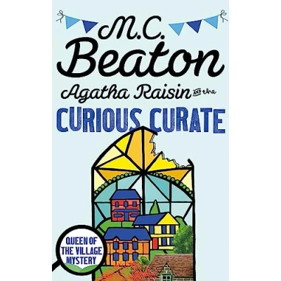 Afbeelding van Agatha Raisin and the Curious Curate
