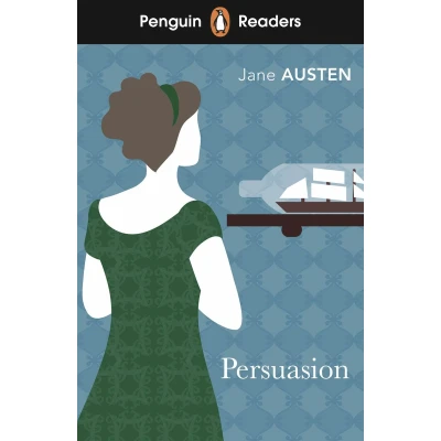 Afbeelding van Penguin Readers Level 3: Persuasion (ELT Graded Reader)