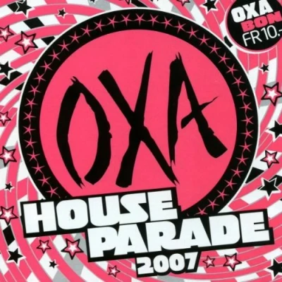 Afbeelding van V/A Oxa House Parade 2007 (CD)