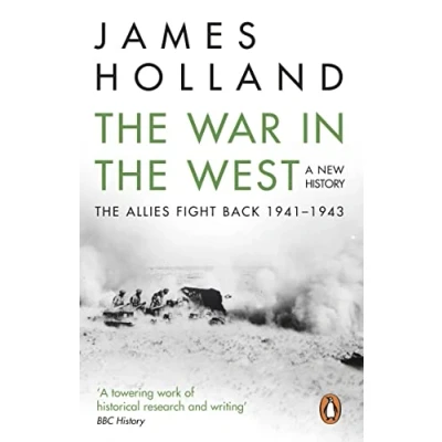Afbeelding van the War in West: A New History: James Holland