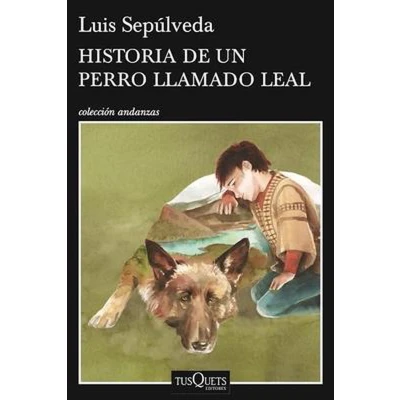 Afbeelding van Historia de un perro llamado Leal / History of a Dog Named
