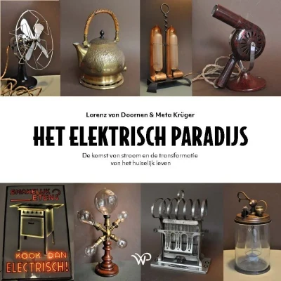 Afbeelding van Het elektrisch paradijs (Hardback)