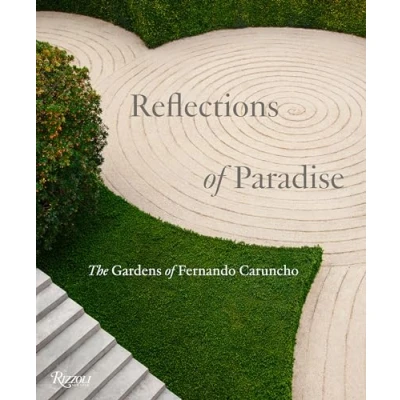 Afbeelding van Reflections of Paradise: The Gardens Fernando Caruncho