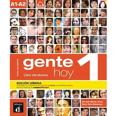 Afbeelding van Gente hoy 1 A1 A2 Edición híbrida: internacional. Libro del alumno con audios + código directo al entorno digital manual en Campus Difusión (12 meses)