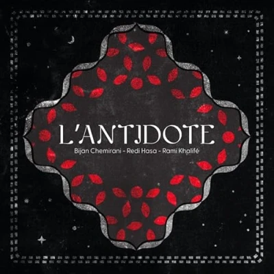 Afbeelding van Bijan Chemirani, Redi Hasa &amp; Rami Khalife L&#039;Antidote (CD)
