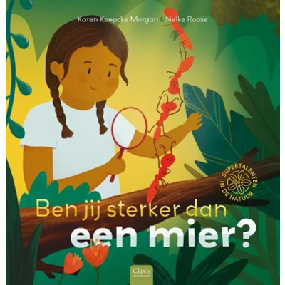 Afbeelding van Ben jij sterker dan een mier? (Hardback)