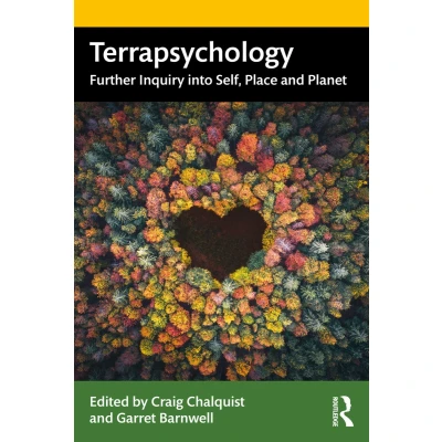 Afbeelding van Terrapsychology: Further Inquiry into Self, Place and Planet