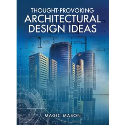 Afbeelding van Thought Provoking Architectural Design Ideas