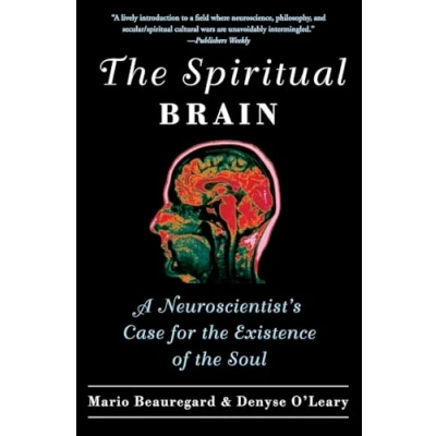 Afbeelding van Spiritual Brain, The: A Neuroscientist&#039;s Case for the Existence of Soul